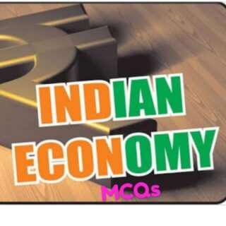 INDIAN ECONOMY MCQs