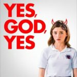 Yes God Yes Movie Download