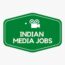 Indian Media Jobs