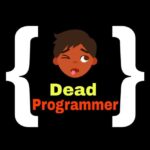 Dead Programmer – Premium Courses For Free - Telegram Channel