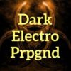 Dark Electro propaganda