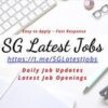 SG Latest Jobs ðŸ“£ðŸ“£ðŸ“£