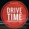 ðŸš€ Drive Time ðŸš€