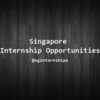 Singapore Internship Opportunities
