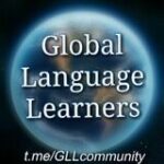| Global Language Learners | Stay Home! - Telegram Channel