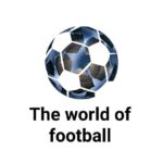 The world of football - Telegram Channel