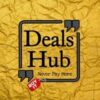 Deals Hub 🔥